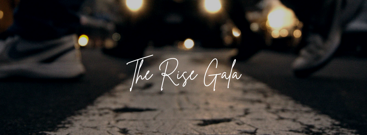 The Rise Gala